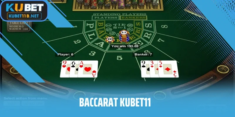 Baccarat KUBET11
